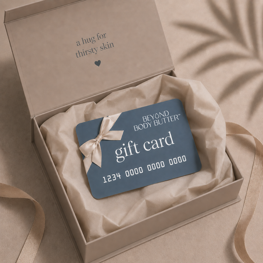 Beyond Body Butter eGift Card